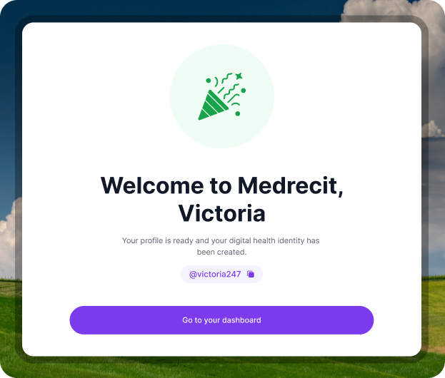 The Medrecit welcome screen confirming a new profile is ready, showing the RecitID handle @victoria247 and a link through to the dashboard